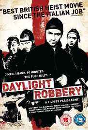 Daylight Robbery 2008 Hindi+Eng Full Movie